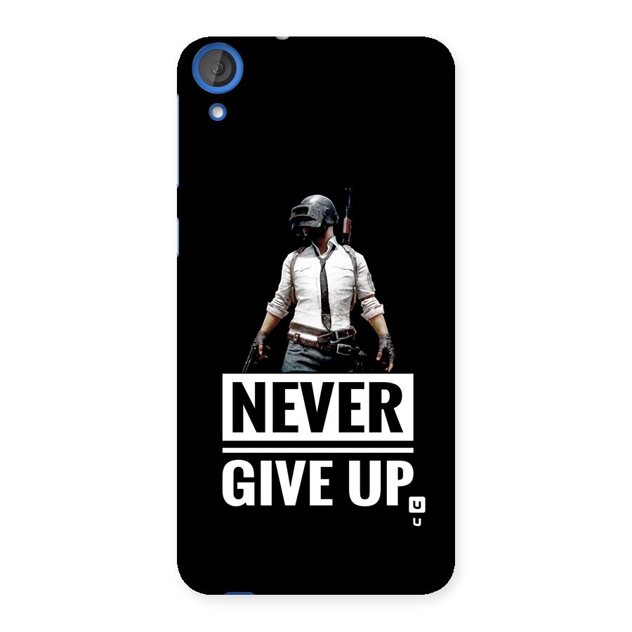 Never Giveup Back Case for Desire 820