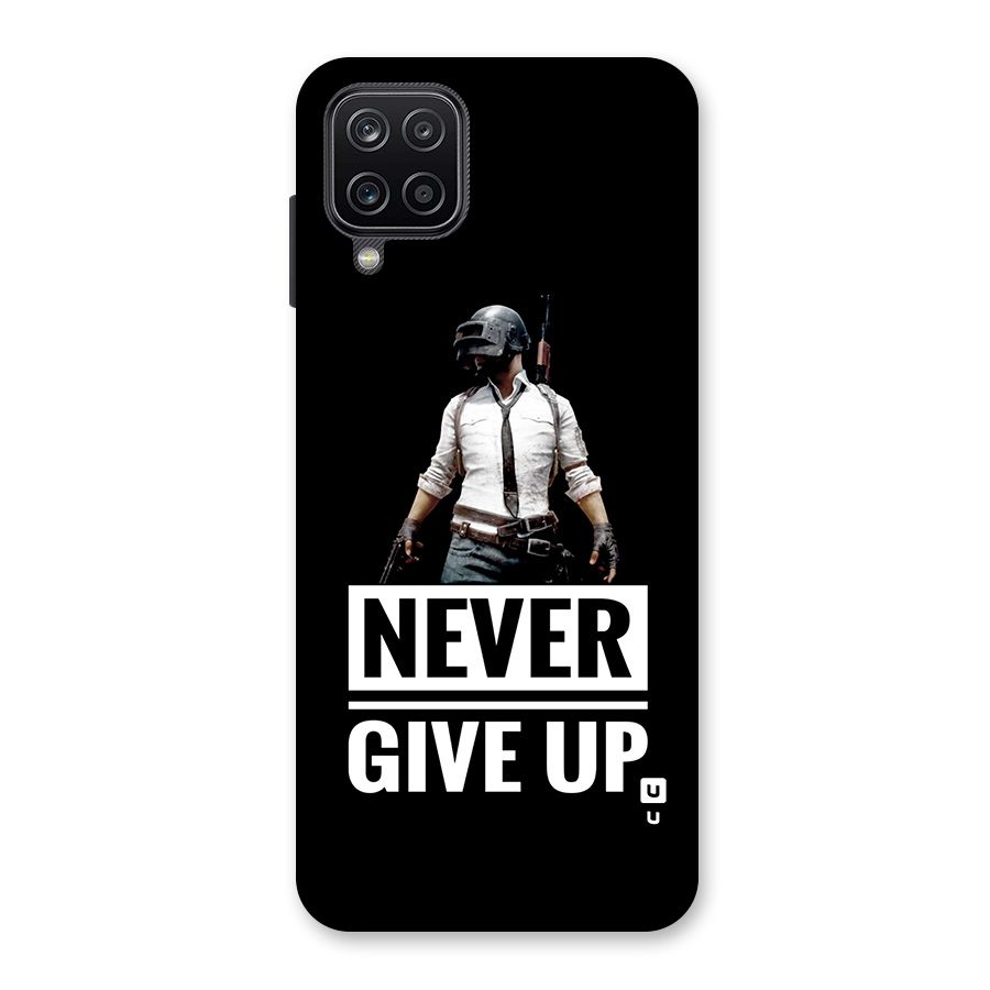 Never Giveup Back Case for Galaxy A12