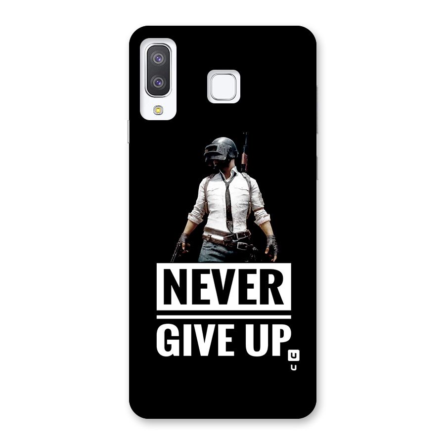 Never Giveup Back Case for Galaxy A8 Star