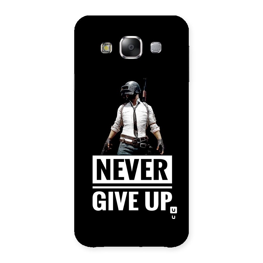 Never Giveup Back Case for Galaxy E5