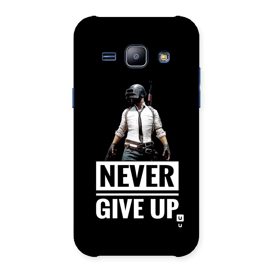 Never Giveup Back Case for Galaxy J1