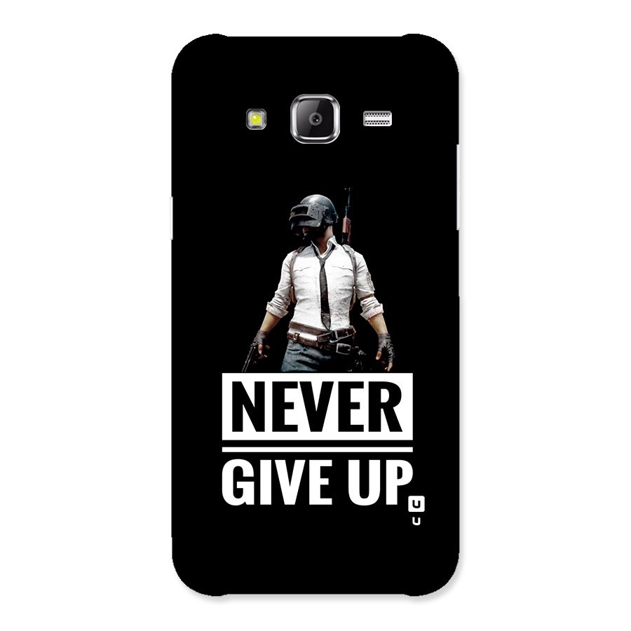 Never Giveup Back Case for Galaxy J2 Prime