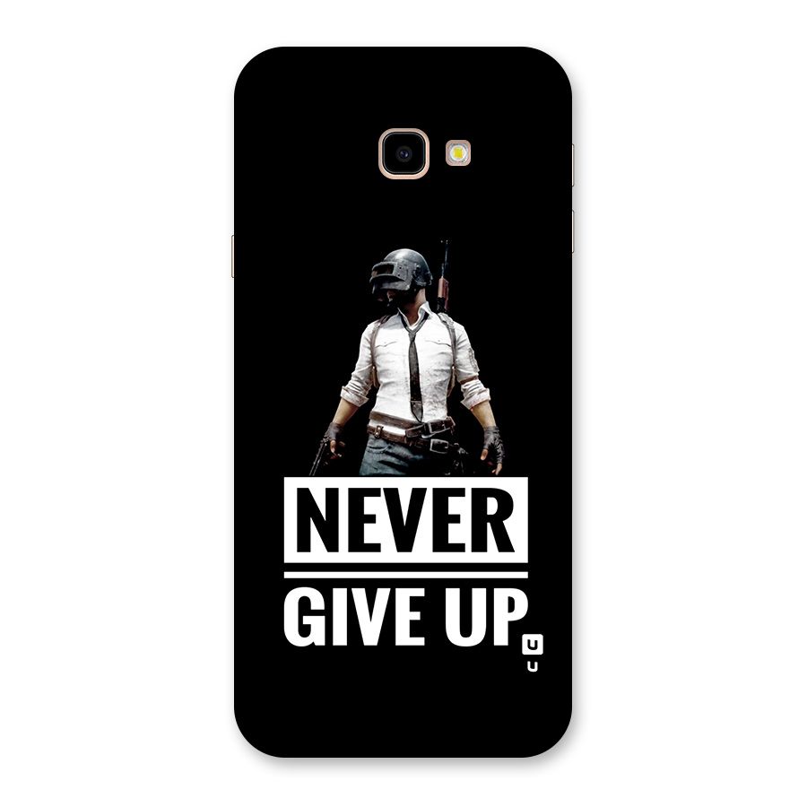 Never Giveup Back Case for Galaxy J4 Plus