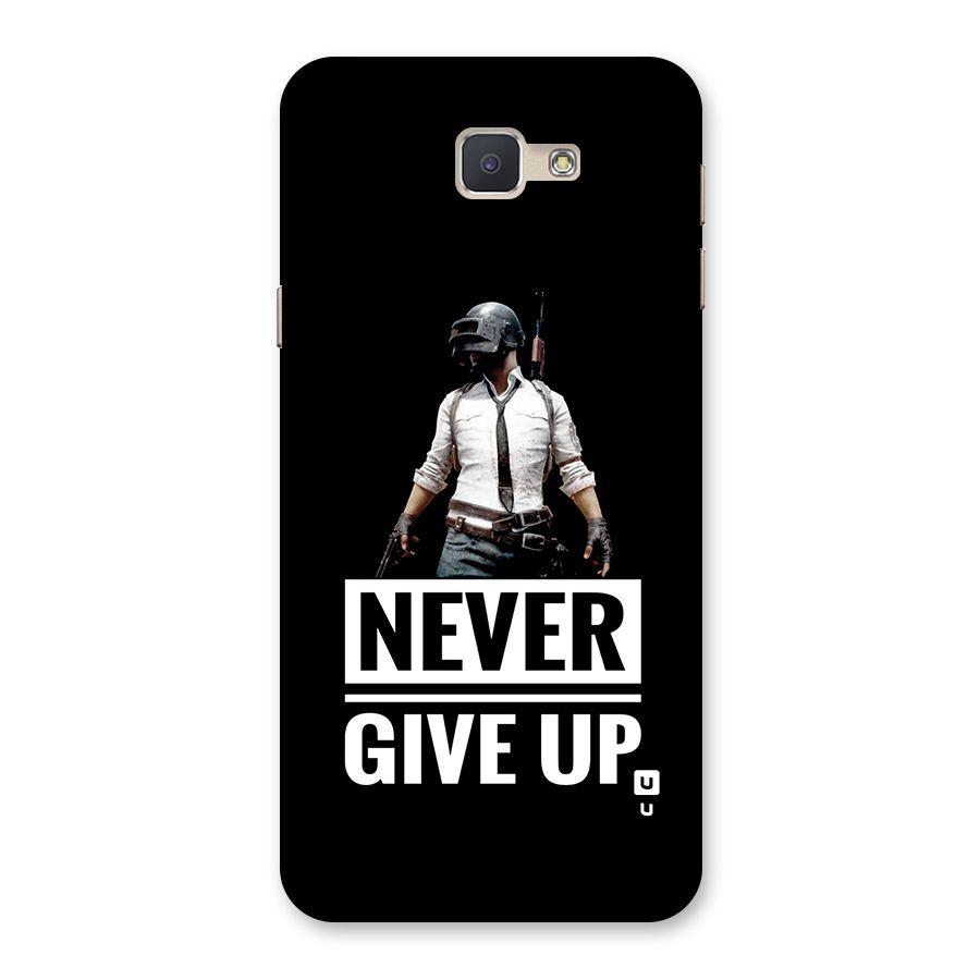 Never Giveup Back Case for Galaxy J5 Prime