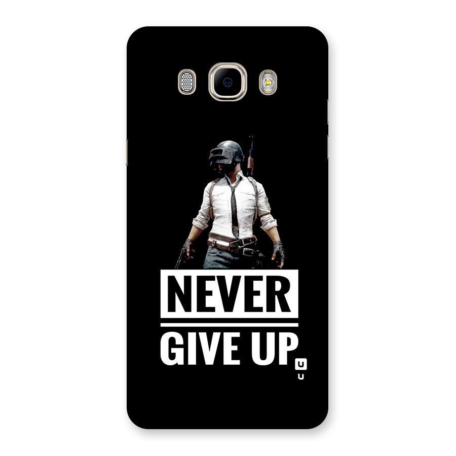 Never Giveup Back Case for Galaxy J7 2016