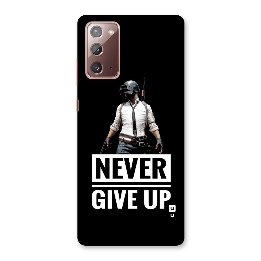 Never Giveup Back Case for Galaxy Note 20