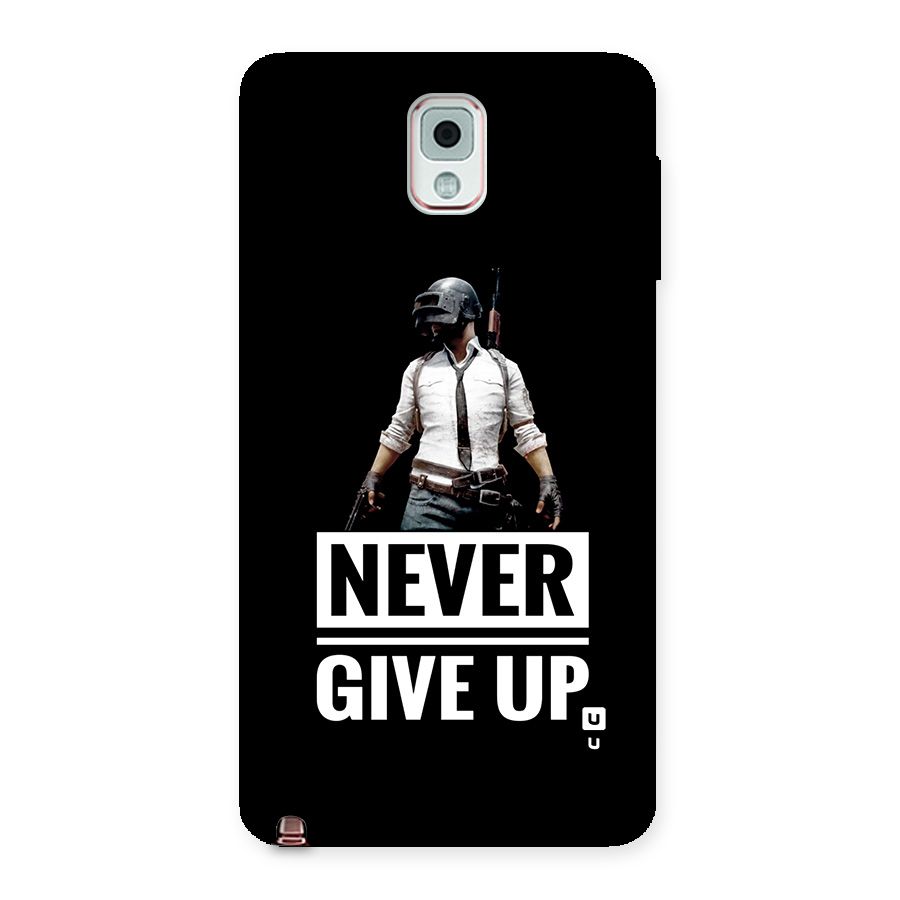 Never Giveup Back Case for Galaxy Note 3