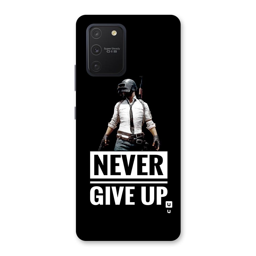 Never Giveup Back Case for Galaxy S10 Lite