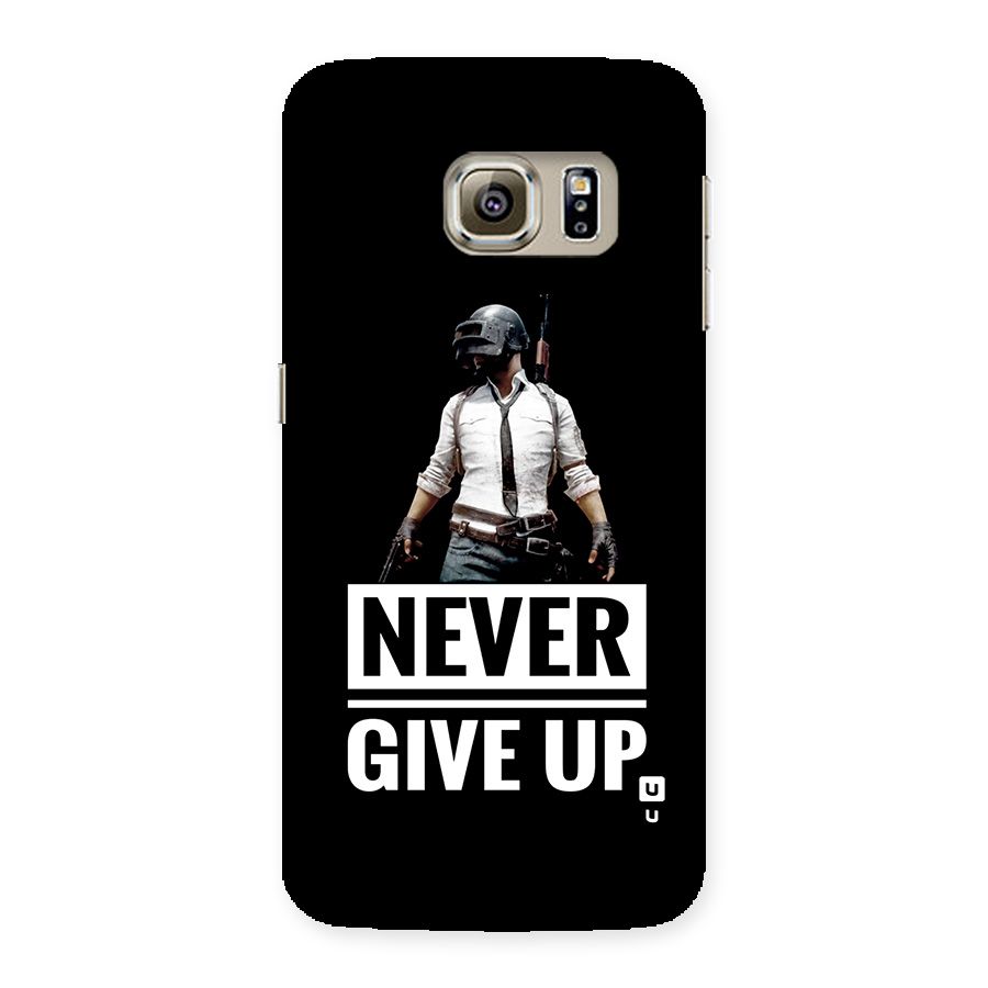 Never Giveup Back Case for Galaxy S6 edge
