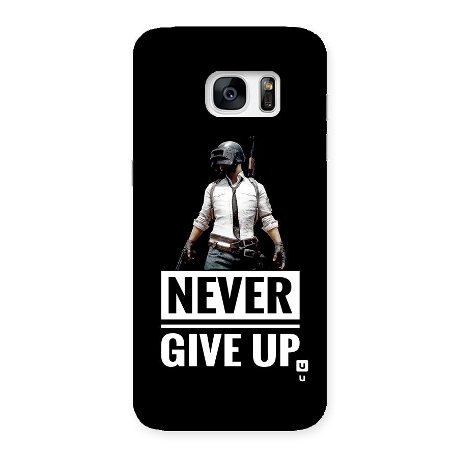 Never Giveup Back Case for Galaxy S7 Edge