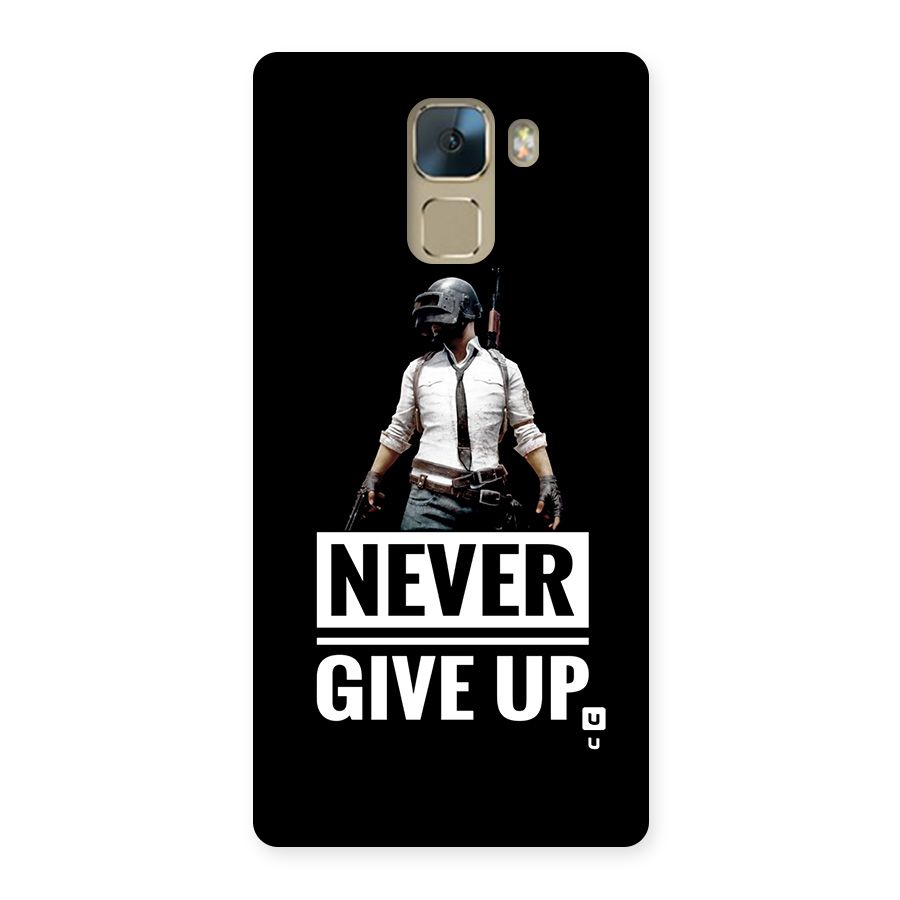 Never Giveup Back Case for Honor 7