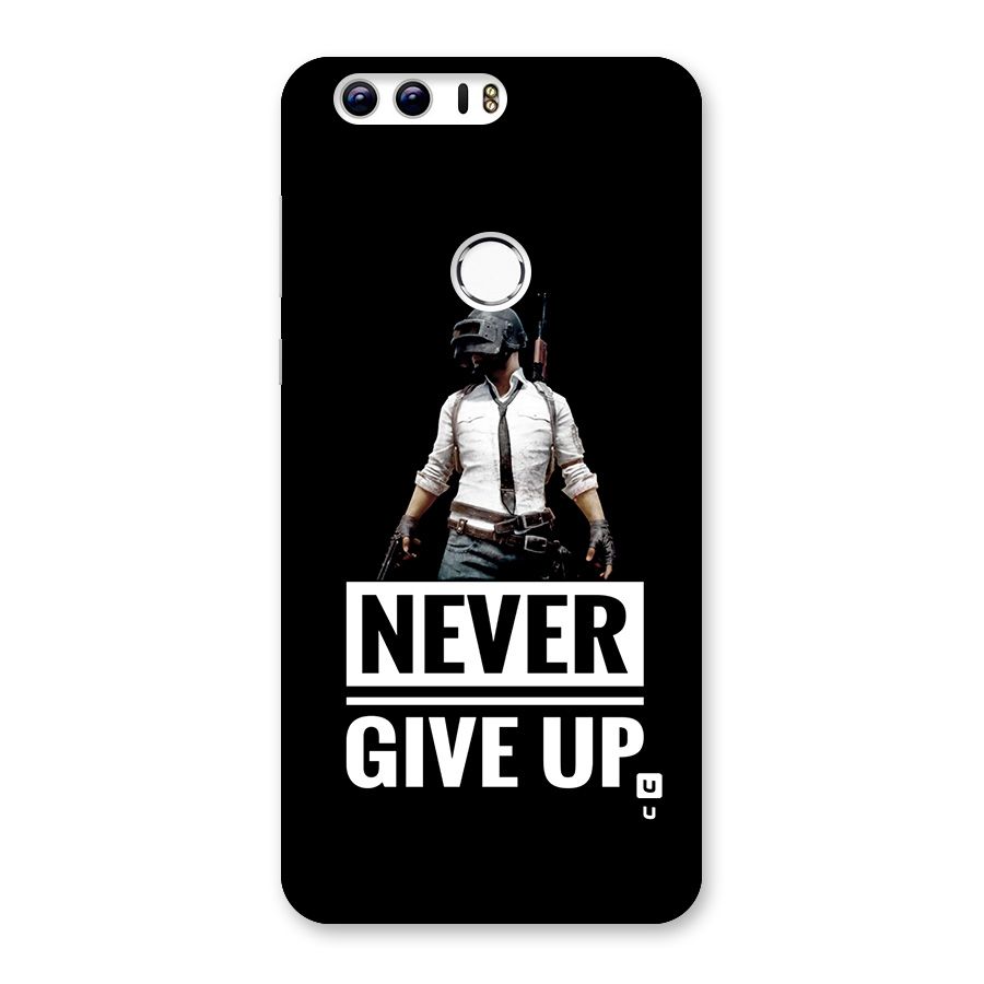Never Giveup Back Case for Honor 8