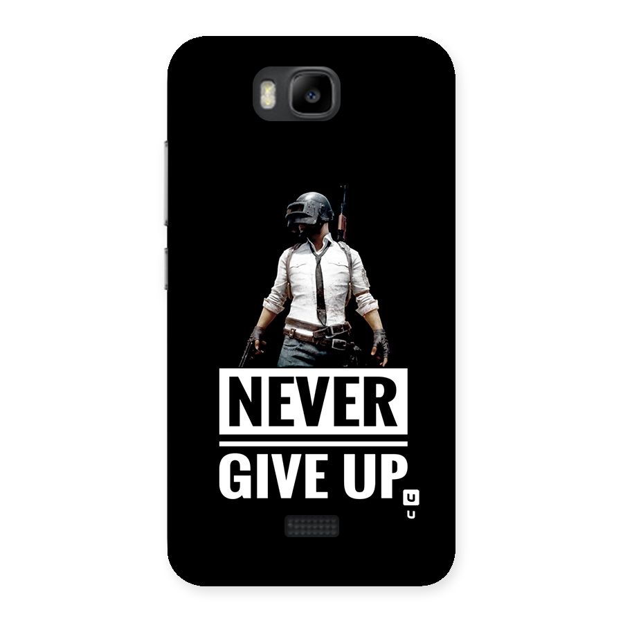 Never Giveup Back Case for Honor Bee