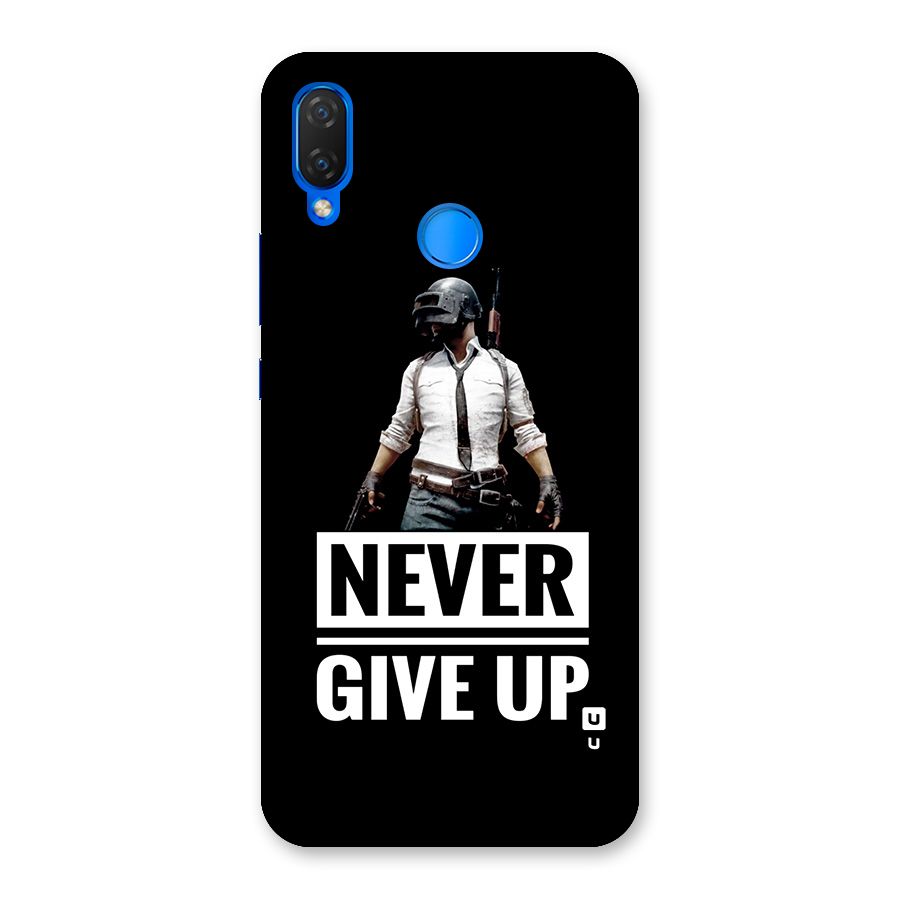 Never Giveup Back Case for Huawei P Smart+