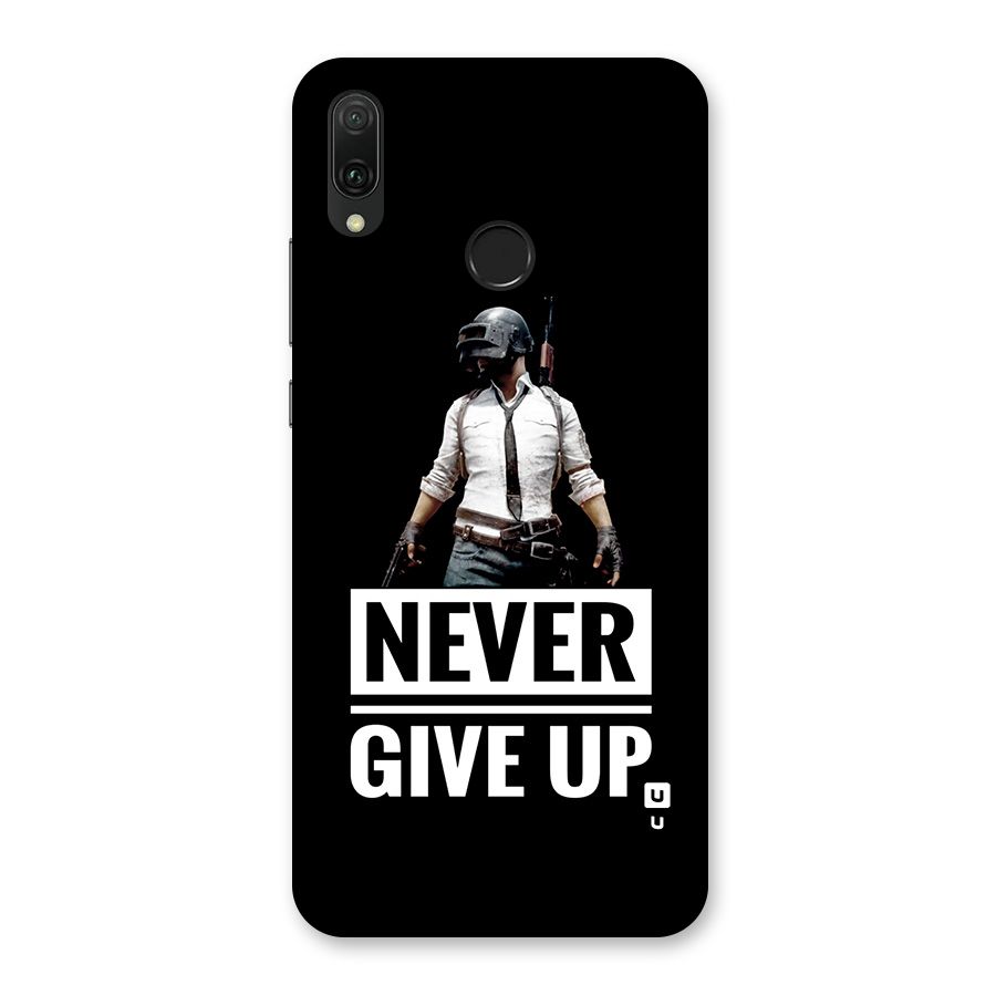 Never Giveup Back Case for Huawei Y9 (2019)