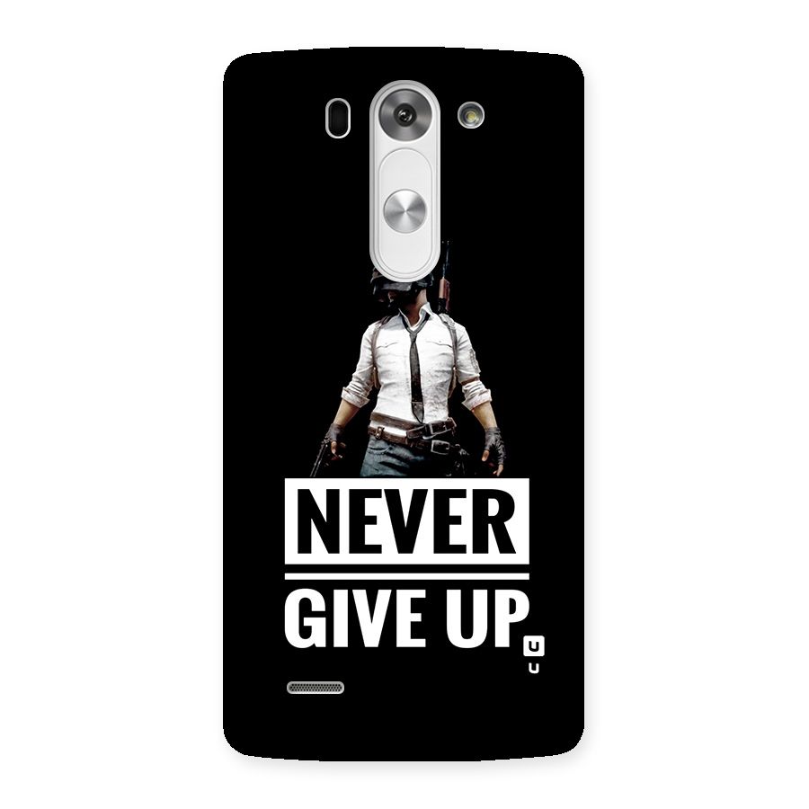 Never Giveup Back Case for LG G3 Beat