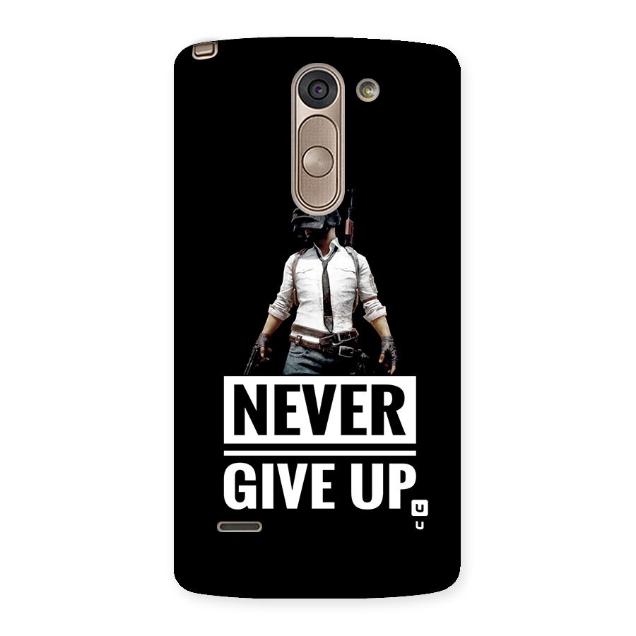 Never Giveup Back Case for LG G3 Stylus