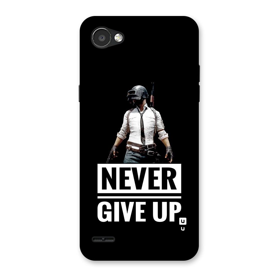 Never Giveup Back Case for LG Q6
