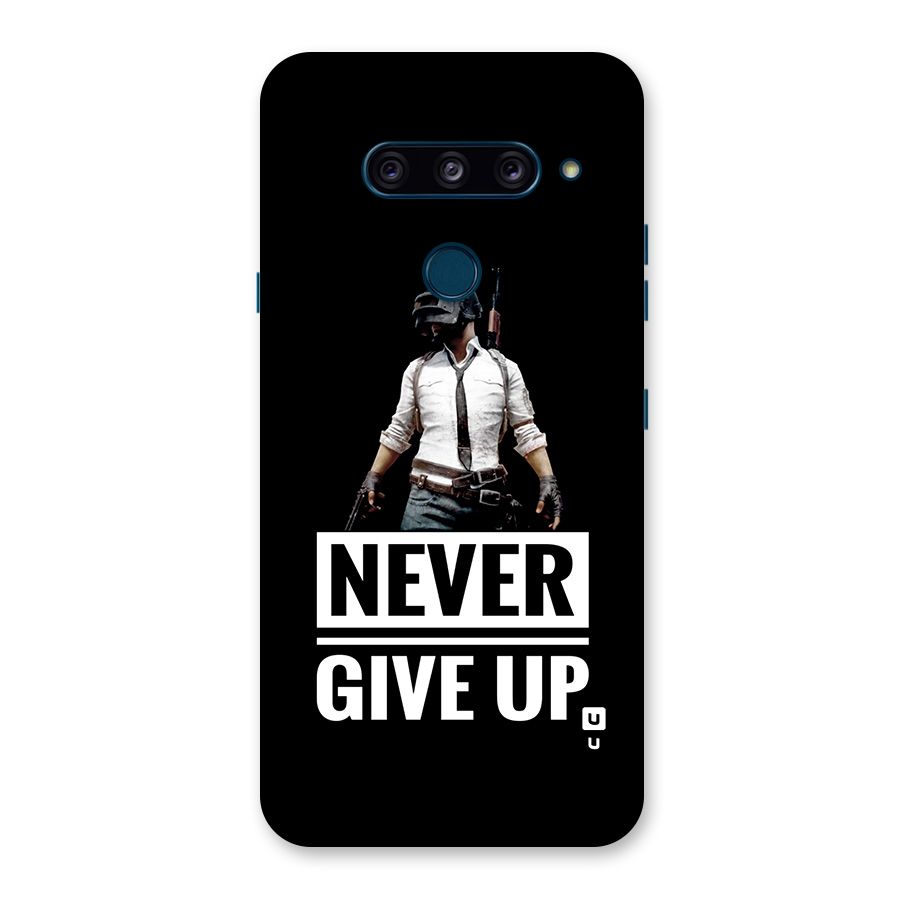 Never Giveup Back Case for LG  V40 ThinQ