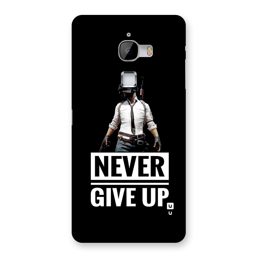 Never Giveup Back Case for LeTV Le Max