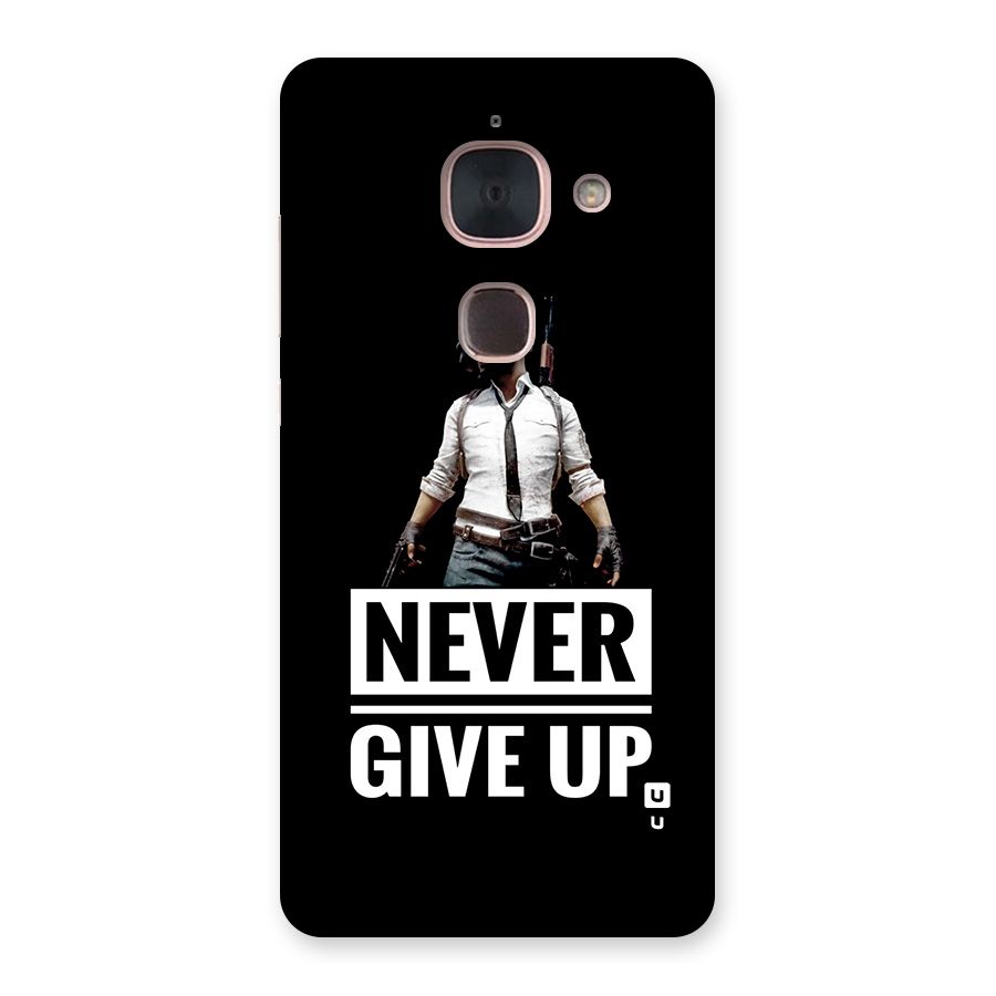 Never Giveup Back Case for Le Max 2