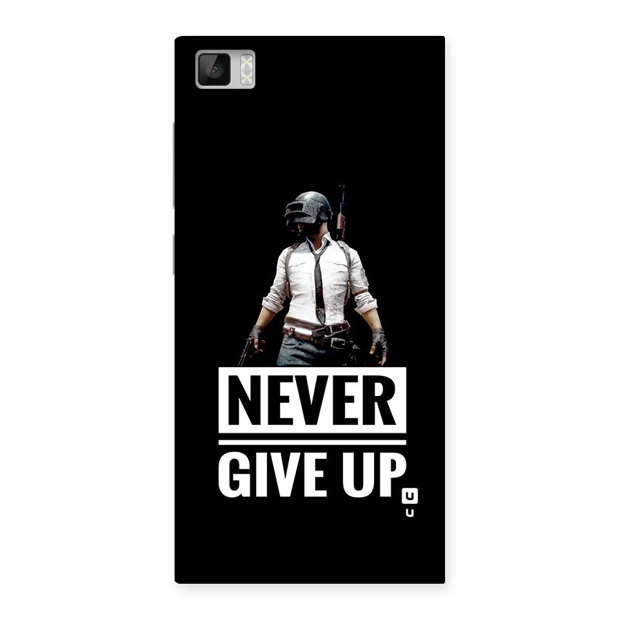 Never Giveup Back Case for Mi3