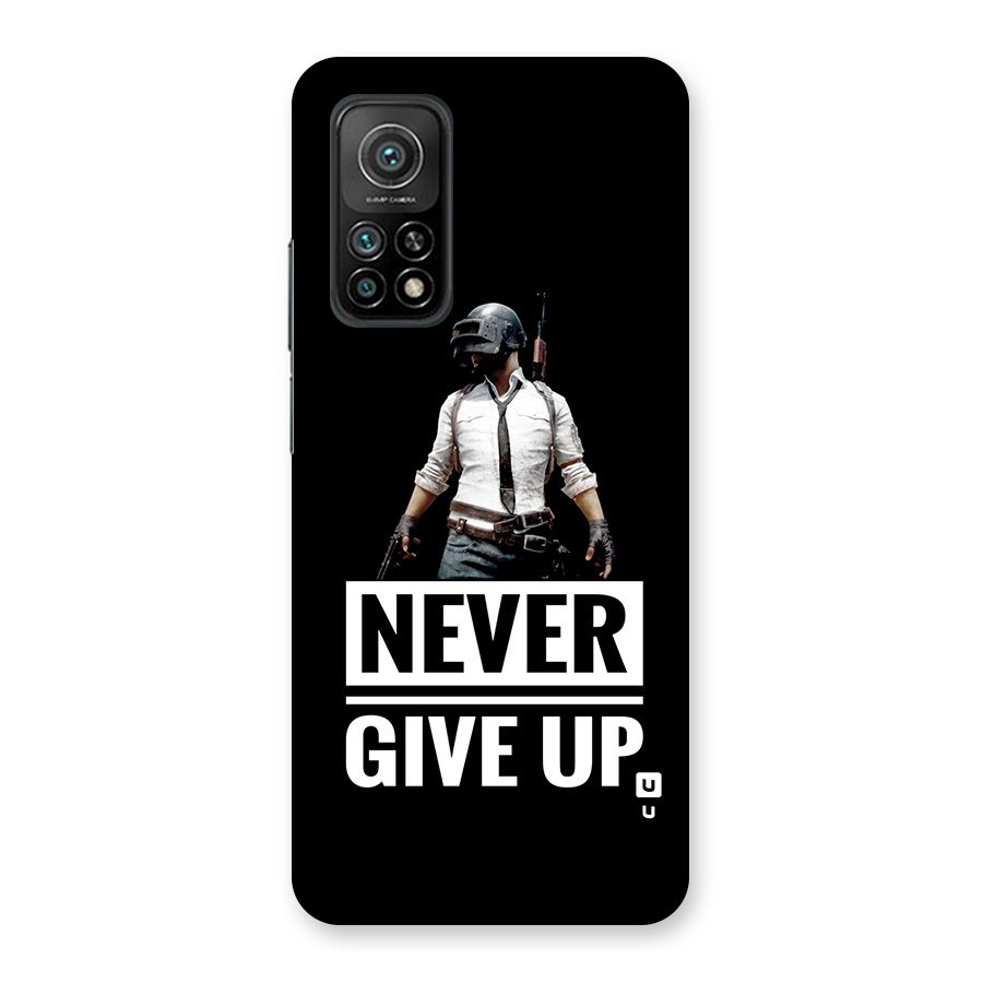 Never Giveup Back Case for Mi 10T 5G