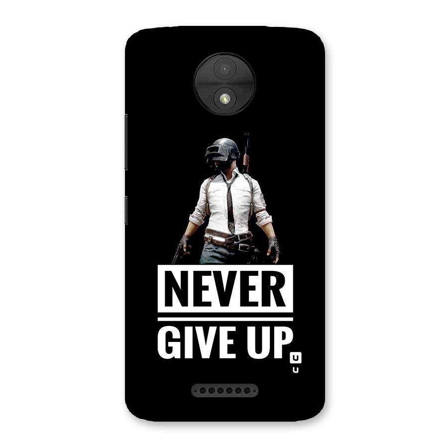 Never Giveup Back Case for Moto C