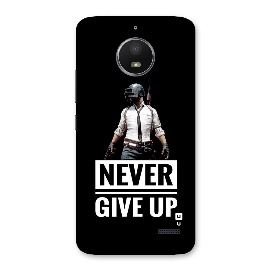 Never Giveup Back Case for Moto E4