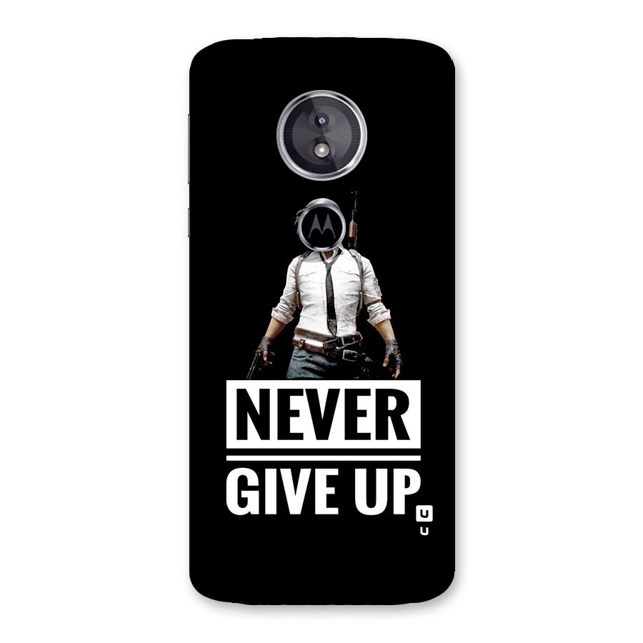 Never Giveup Back Case for Moto E5