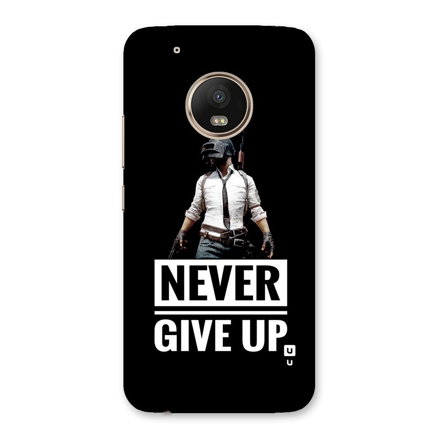 Never Giveup Back Case for Moto G5 Plus