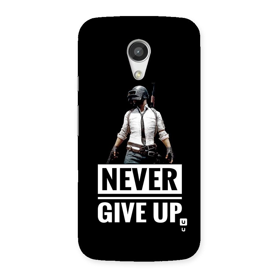 Never Giveup Back Case for Moto G 2nd Gen