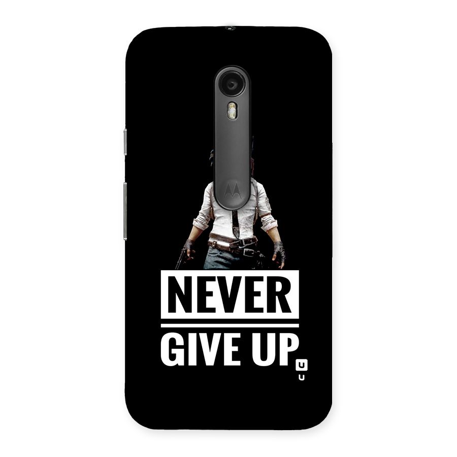 Never Giveup Back Case for Moto G Turbo