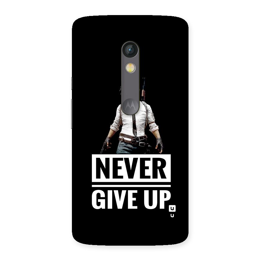 Never Giveup Back Case for Moto X Play