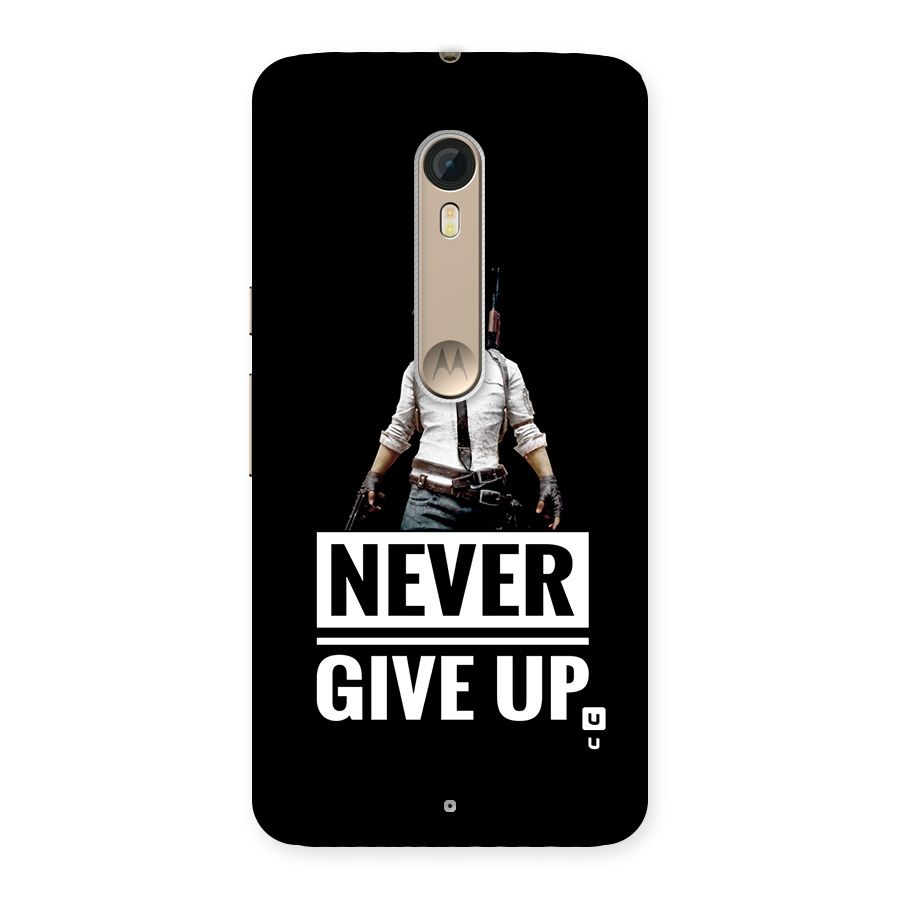 Never Giveup Back Case for Moto X Style