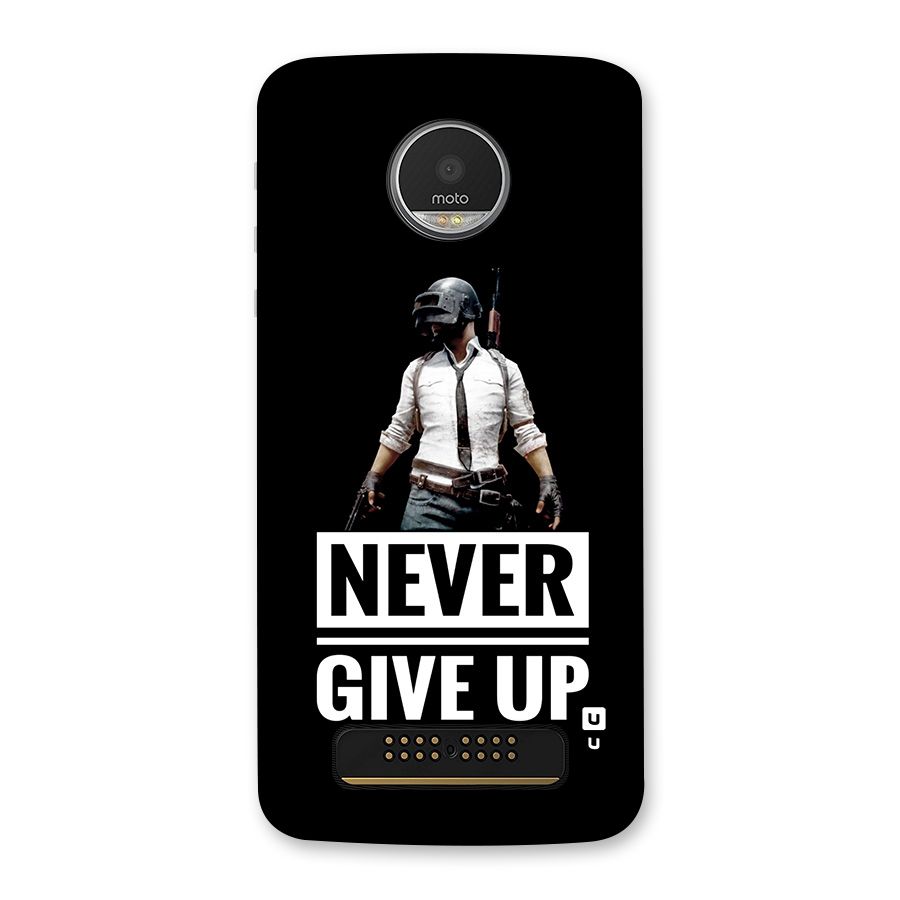 Never Giveup Back Case for Moto Z Play