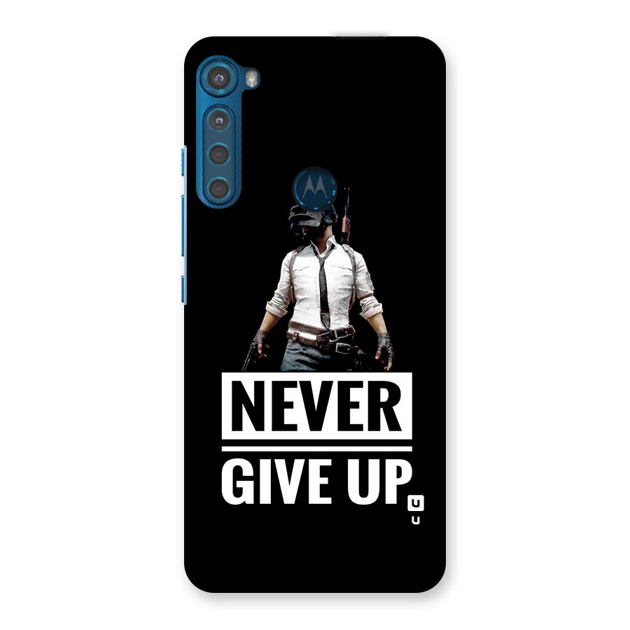 Never Giveup Back Case for Motorola One Fusion Plus