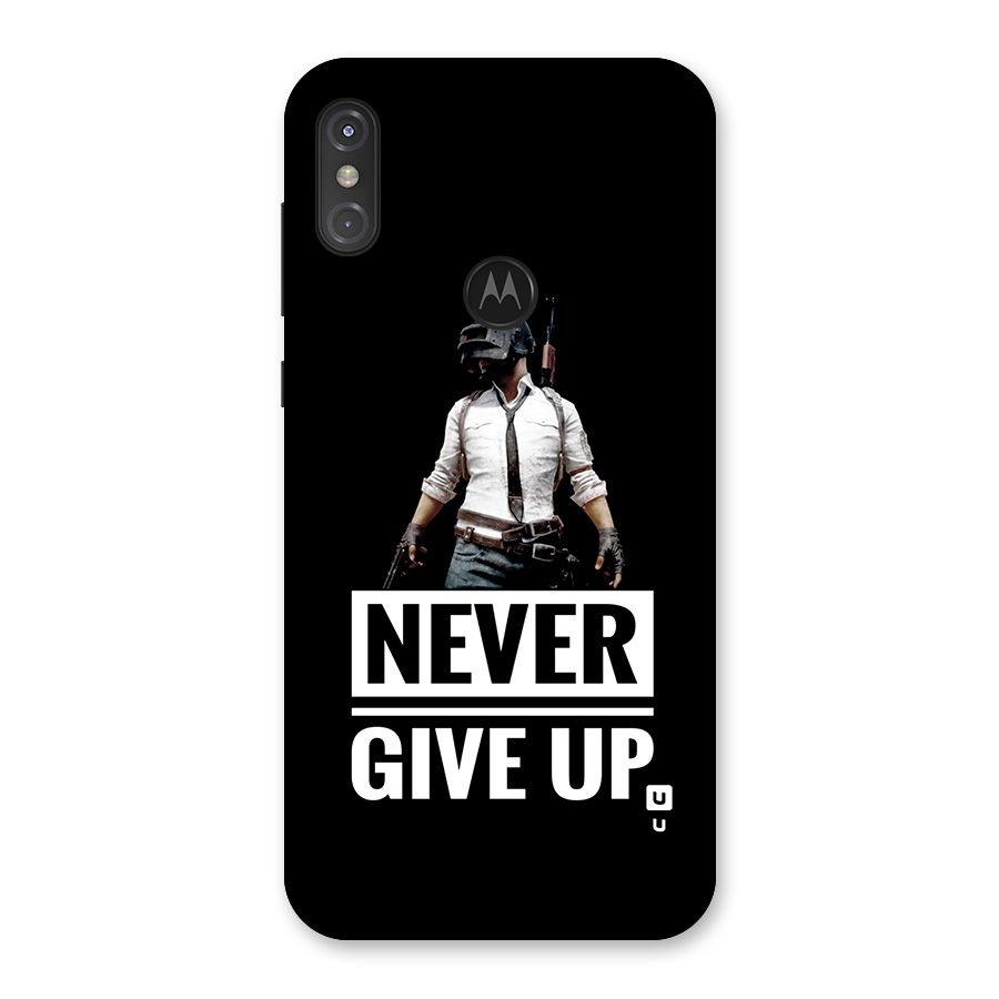 Never Giveup Back Case for Motorola One Power