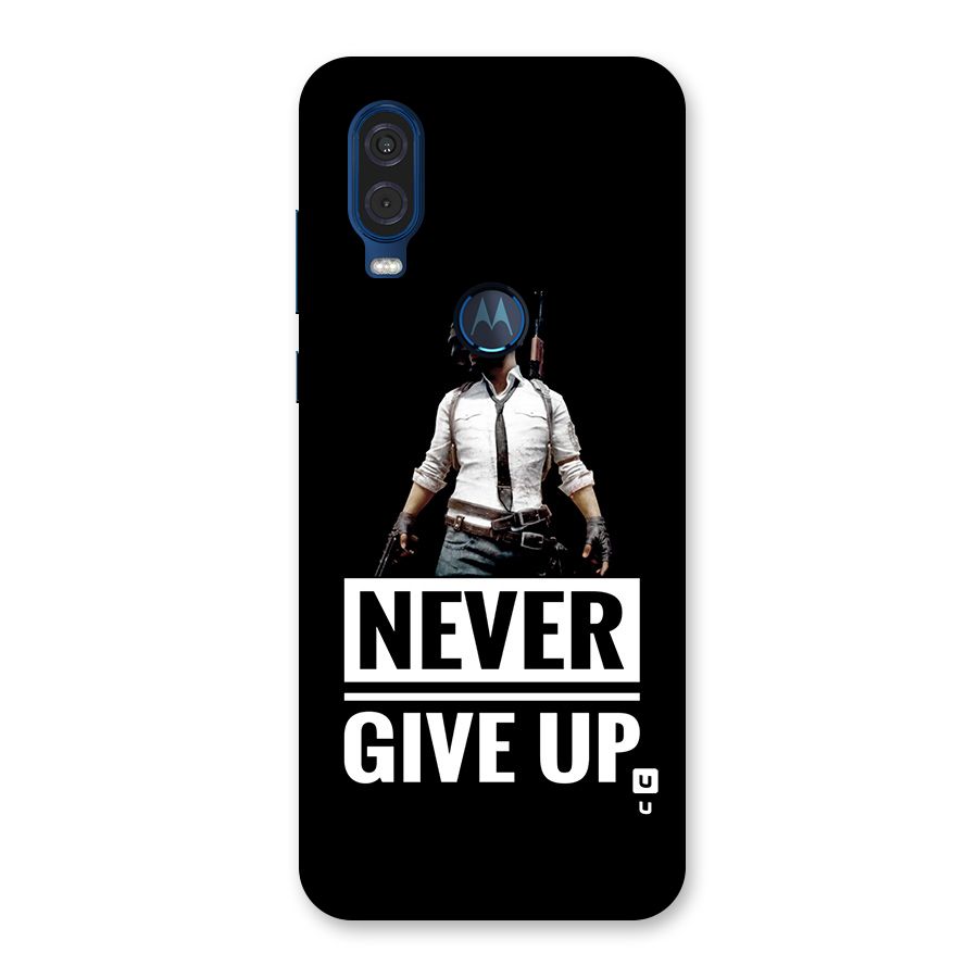 Never Giveup Back Case for Motorola One Vision