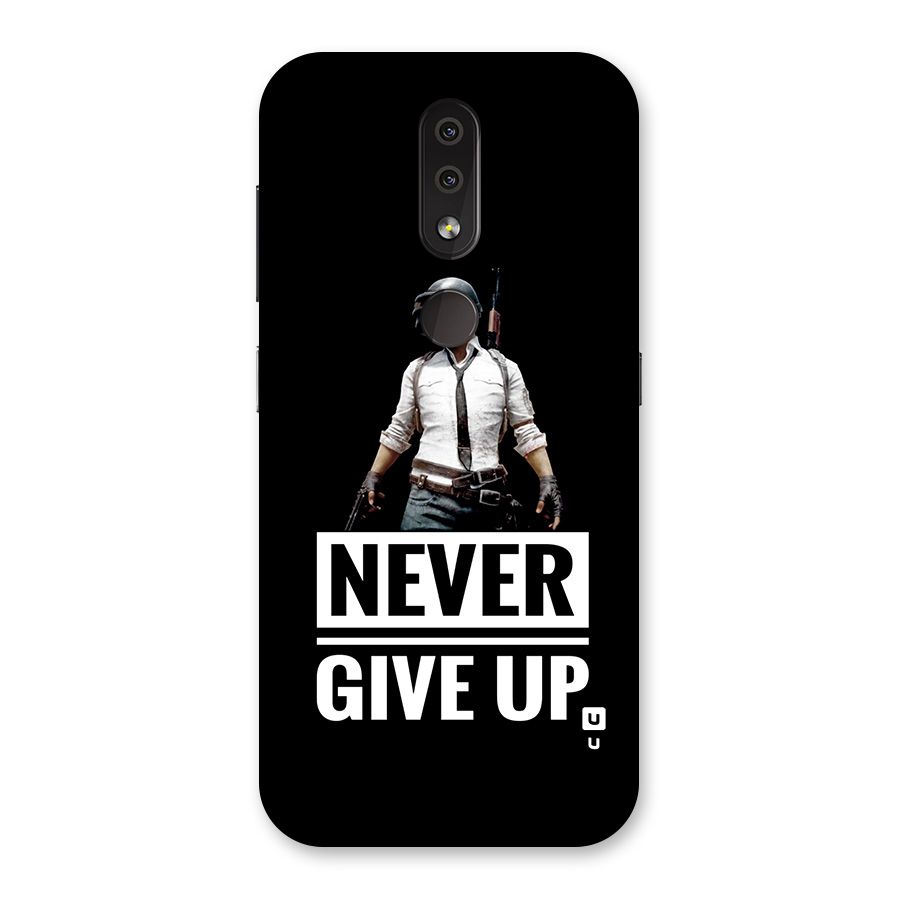 Never Giveup Back Case for Nokia 4.2