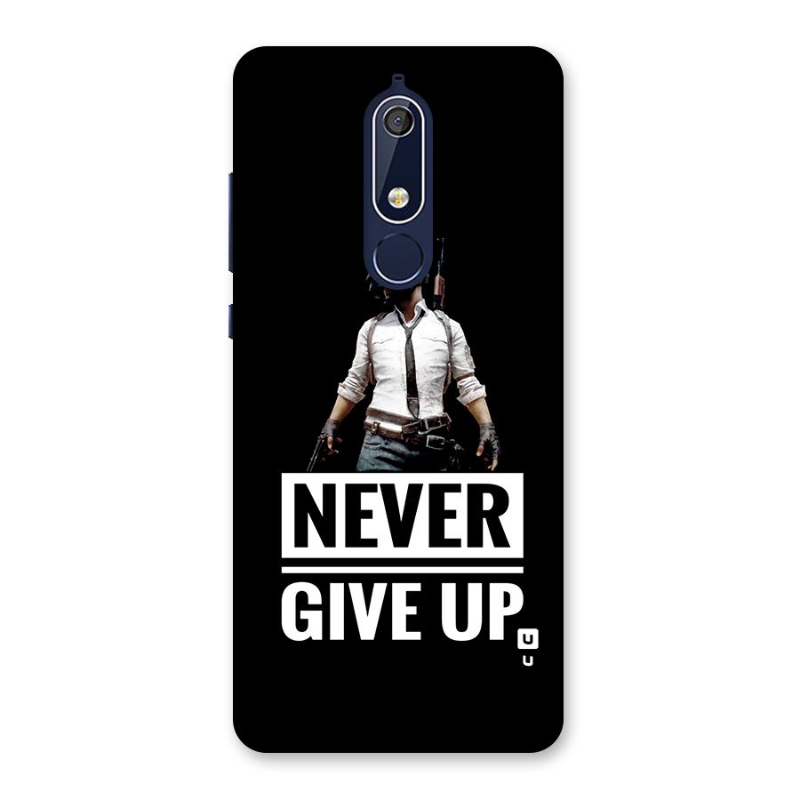 Never Giveup Back Case for Nokia 5.1
