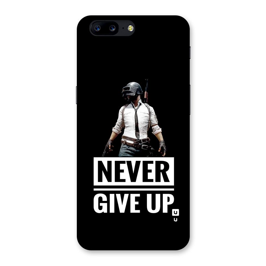 Never Giveup Back Case for OnePlus 5