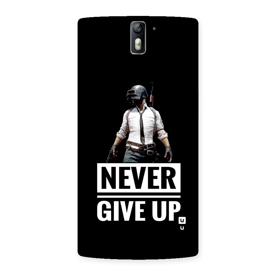 Never Giveup Back Case for OnePlus One