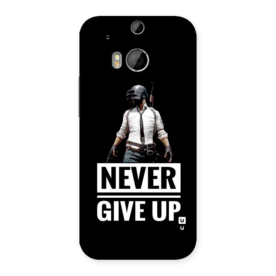 Never Giveup Back Case for One M8