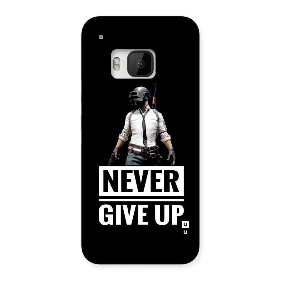 Never Giveup Back Case for One M9