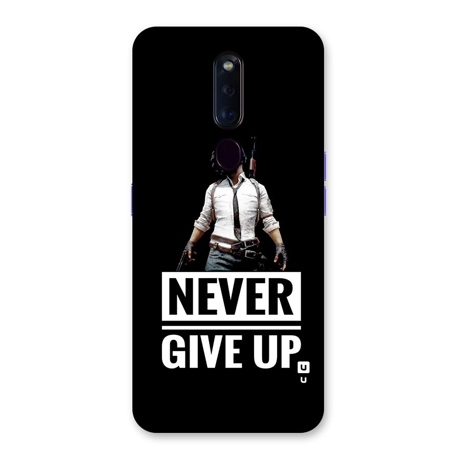 Never Giveup Back Case for Oppo F11 Pro