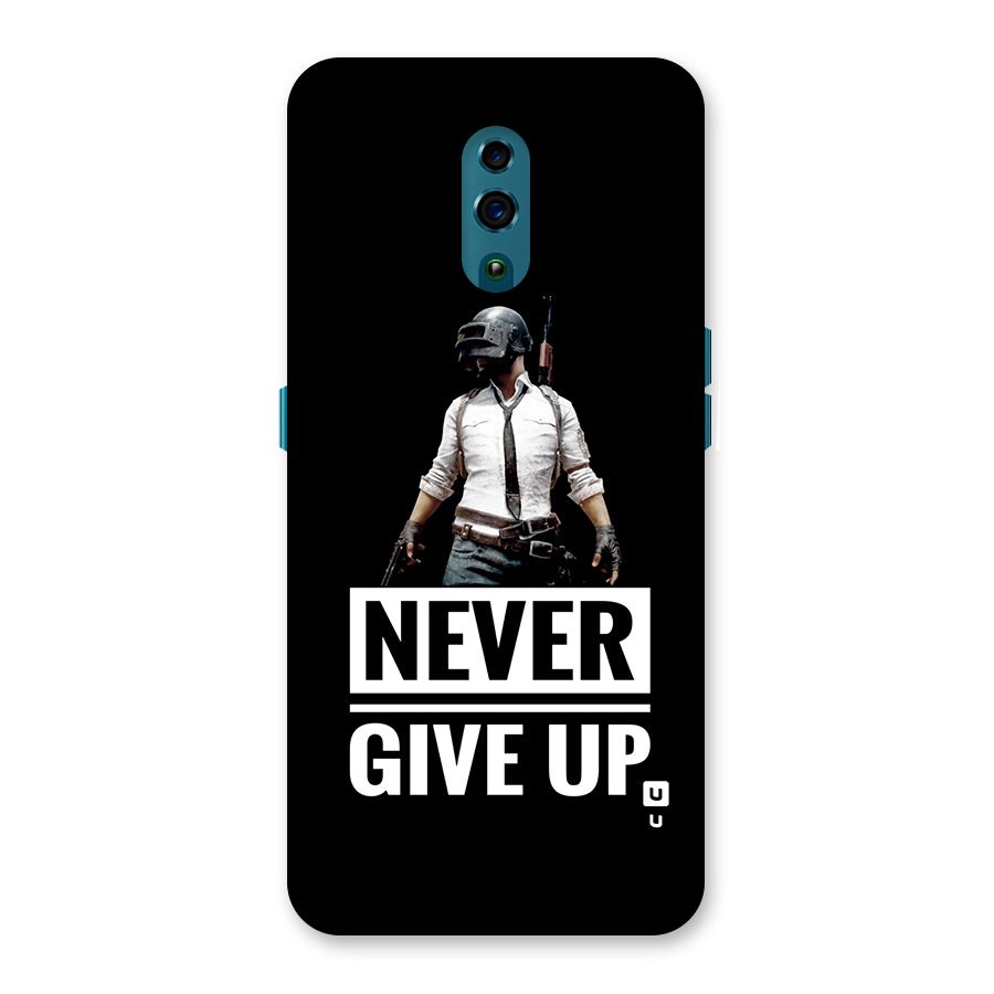 Never Giveup Back Case for Oppo Reno