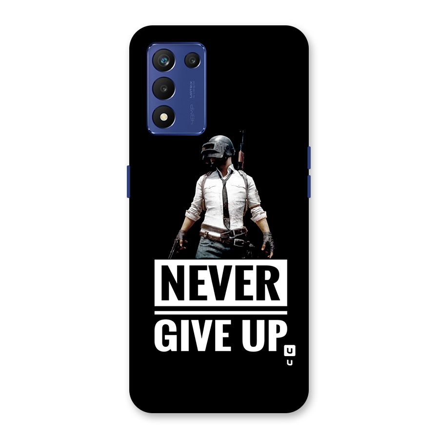 Never Giveup Back Case for Realme 9 5G Speed