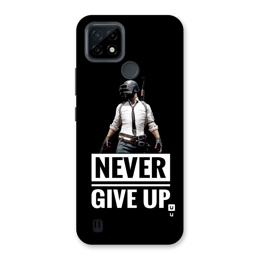 Never Giveup Back Case for Realme C21