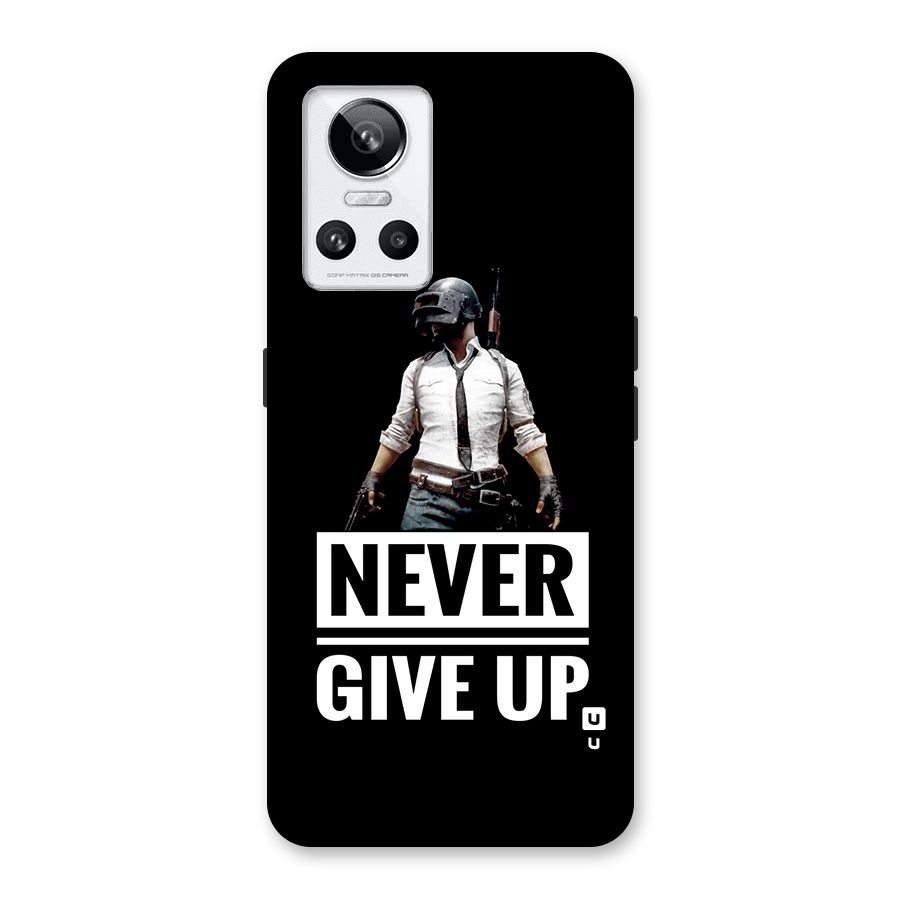 Never Giveup Back Case for Realme GT Neo 3